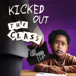Kicked Out The Class